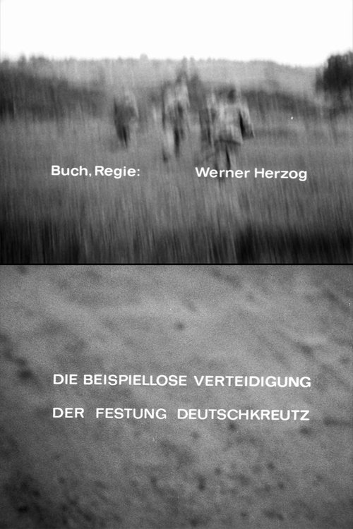 The Unprecedented Defence of the Fortress Deutschkreuz