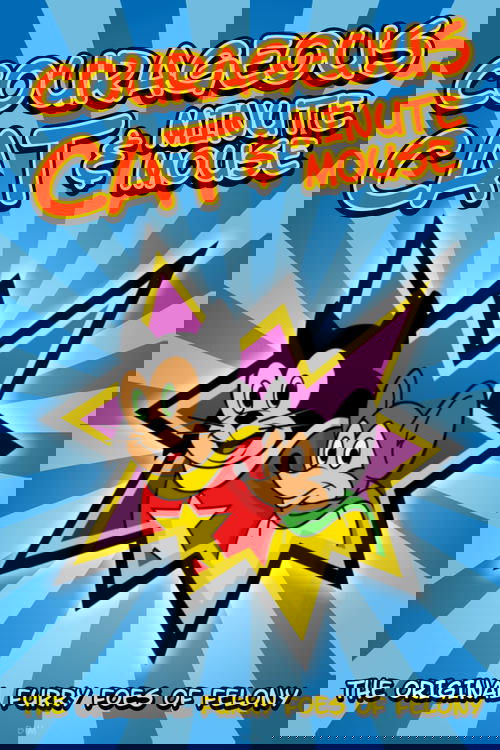 Courageous Cat and Minute Mouse